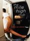 [The Mile High Club 01] • The Mile High Club